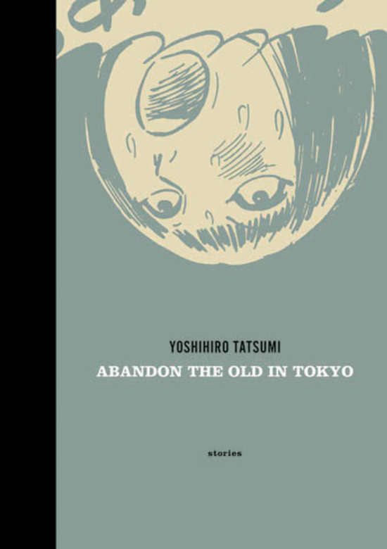 Abandon the Old in Tokyo