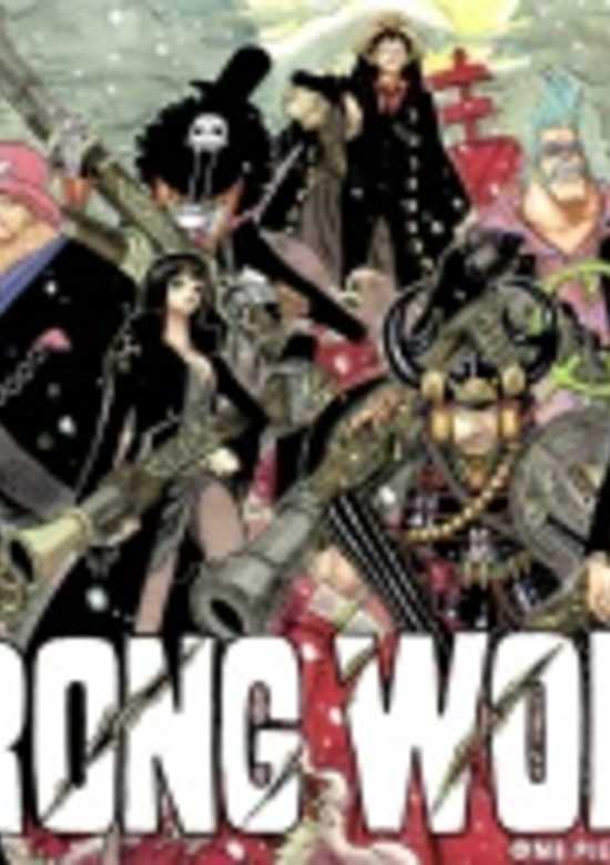 One Piece: Strong World
