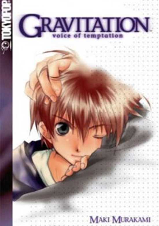 Gravitation: Voice of Temptation